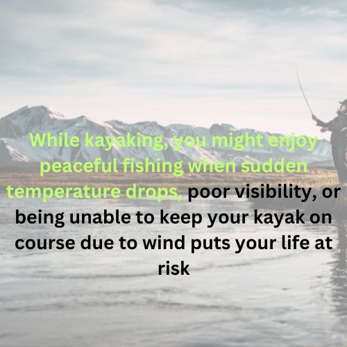 Is Kayak Fishing Dangerous