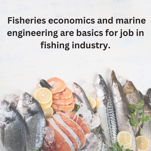 How to Get Jobs in the Fishing Industry?